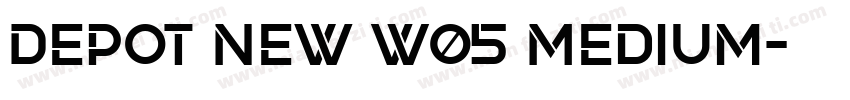 Depot New W05 Medium字体转换
